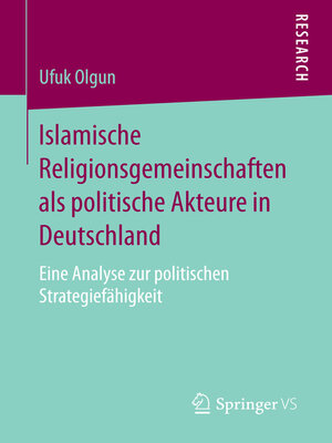 cover image of Islamische Religionsgemeinschaften als politische Akteure in Deutschland
